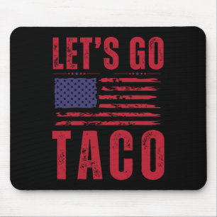 Taco Funny Let's Go Taco Shirt Men Women 1 Mouse Pad