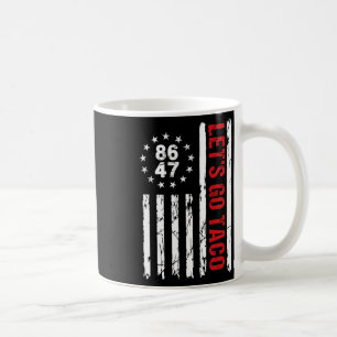 Taco Funny Let's Go Taco Shirt Men Women  Coffee Mug