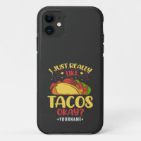 Taco Funny Saying I Just Really Like Tacos