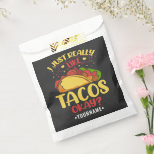 Taco Funny Saying I Just Really Like Tacos Favour Bag