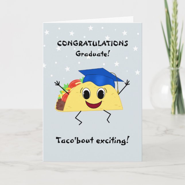 Taco Graduation Card for Anyone (Front)