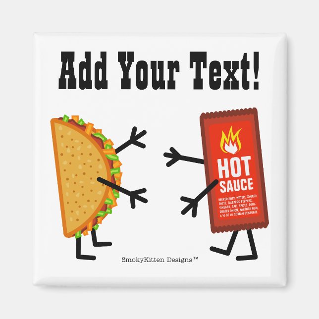 Taco & Hot Sauce - Customisable Magnet (Front)