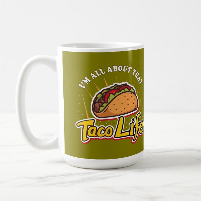 Taco life coffee mug (Left)