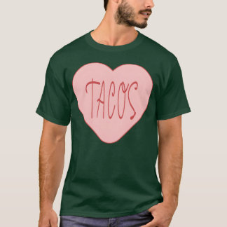 Taco love tacos time gift T-Shirt