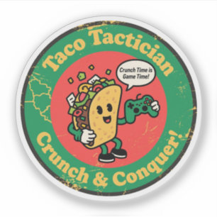 Taco Lover & Gamer "Taco Tactician Crunch Conquer"