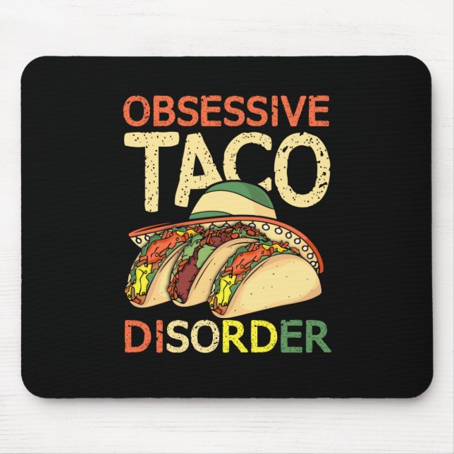 Taco Lover Women Men Mexican Food Gift Tacos Mouse Pad (Front)