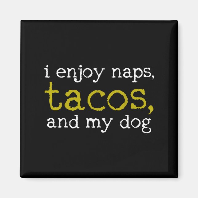 Taco Mexican Foodie Gift Taco Funny  Magnet (Front)