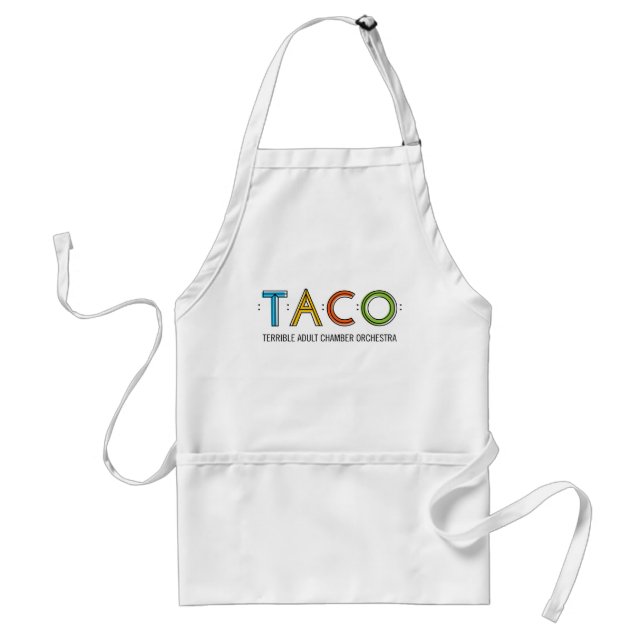 TACO musicians love to play in the kitchen too! Standard Apron (Front)