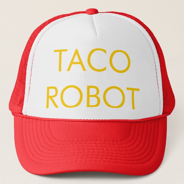 TACO ROBOT Frank Rositano Trucker Hat (Front)