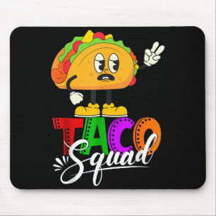 Taco squad cinco de mayo funny cute mexican food mouse pad