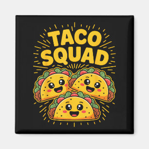 Taco squad cinco de mayo magnet