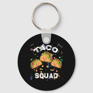 Taco Squad Mexican Party Lover Cinco De Mayo Crew Key Ring