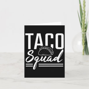 Taco Squad Premium  Card