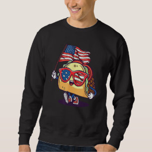 Taco Sunglasses American Flag USA  4th Of July Sweatshirt