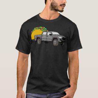 Taco Tacoma TRD Prerunner 4X4 Truck Off Road 4WD T-Shirt