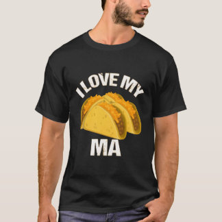 Taco Truck I Love My Tacoma T-Shirt
