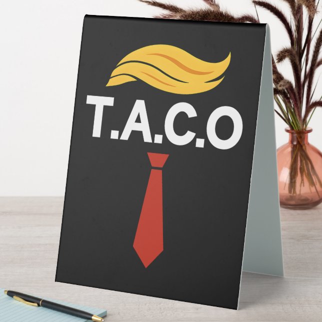 Taco Trump Always Chickens Out (In SItu (Table))