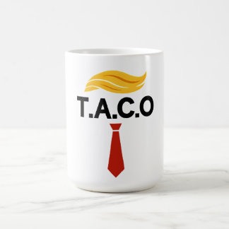 Taco Trump Always Chickens Out Coffee Mug