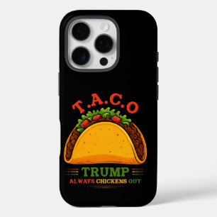 Taco Trump Always Chickens Out Funny iPhone 16 Pro Case