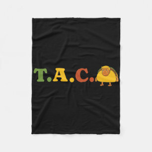 Taco Trump Always Chickens Out Funny Taco Trump Ch Fleece Blanket