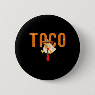 Taco Trump Always Chickens Out Funny Trendy Chicke 6 Cm Round Badge
