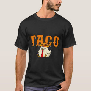 Taco Trump Always Chickens Out Funny Trendy Chicke T-Shirt