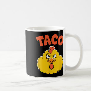 Taco Trump Always Chickens Out Political Humor Tar Coffee Mug