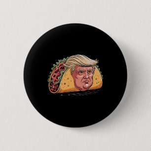 Taco Trump Always Chickens Out Political Humour Ta 6 Cm Round Badge