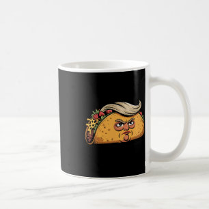Taco Trump Always Chickens Out Political Humour Ta Coffee Mug
