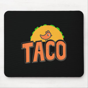 Taco Trump Logo Trump Always Chickens Out Trump Ch Mouse Pad