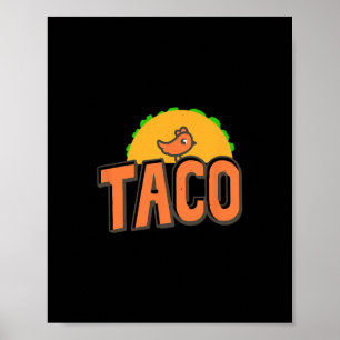 Taco Trump Logo Trump Always Chickens Out Trump Ch Poster