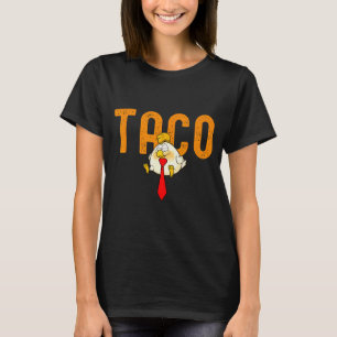 Taco Trump - Trump Always Chickens Out Funny Trump T-Shirt