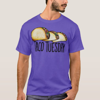 Taco Tuesday1 T-Shirt