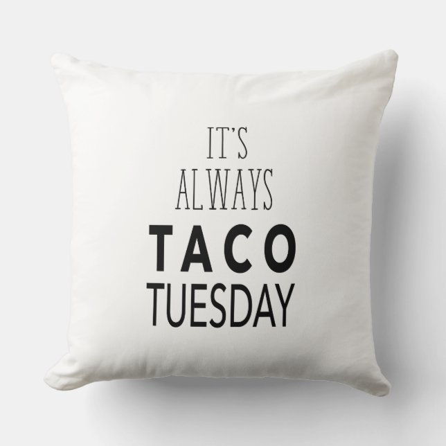 TACO TUESDAY CUSHION (Front)
