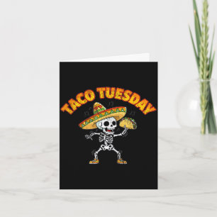 Taco tuesday dancing skeleton funny cinco de mayo card