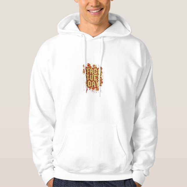 Taco Tuesday Hoodie (Front)