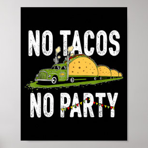 Taco tuesday party funny mexican foodie vibes for poster