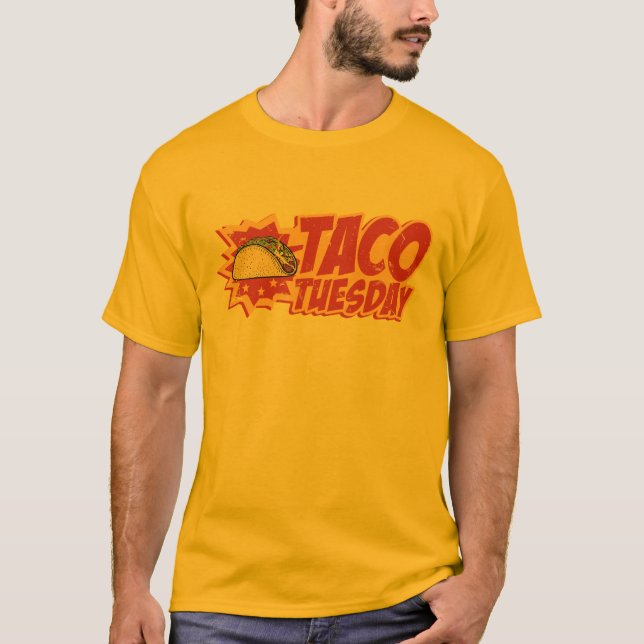 Taco tuesday T-Shirt (Front)
