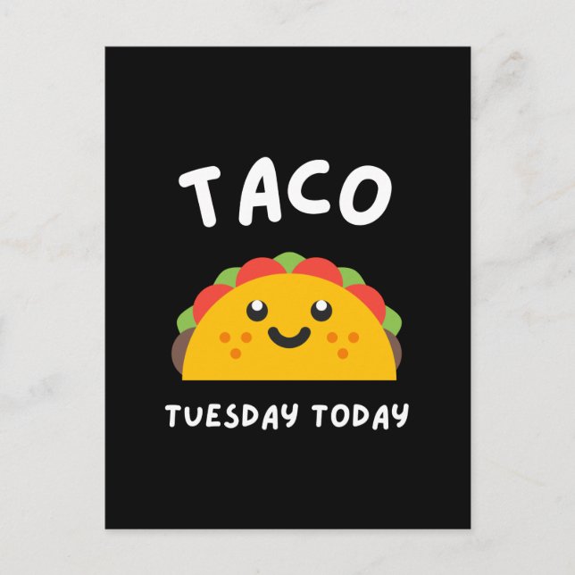 TACO TUESDAY TODAY Postcard (Front)