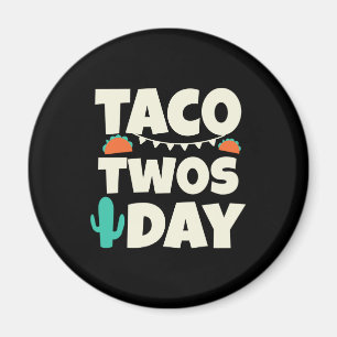 Taco Twosday 2nd Birthday Party Magnet