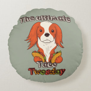 Taco Twosday Puppy 2-22-22 Round Cushion