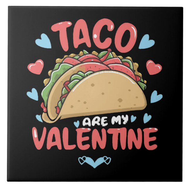 Taco-valentine Ceramic Tile (Front)