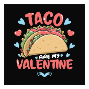 Taco-valentine Photo Print