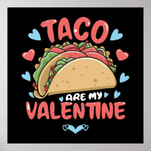 Taco-valentine Poster