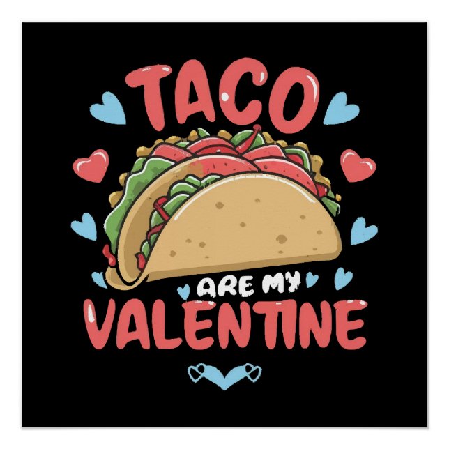 Taco-valentine Poster (Front)