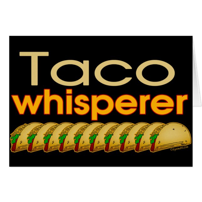 Taco Whisperer (Front Horizontal)
