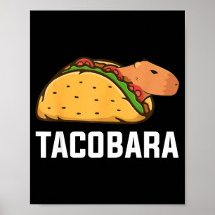 Tacobara taco capybara carpincho cinco de mayo poster