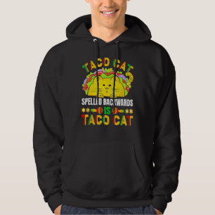 Tacocat Spelled Backward Is Tacocat For Taco And C Hoodie