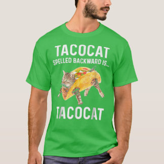 Tacocat Spelled Backward Is Tacocat Love Cat And T T-Shirt