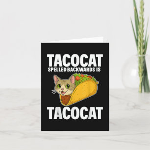 Tacocat Spelled Backwards Funny Cat Gifts Men Wome Card
